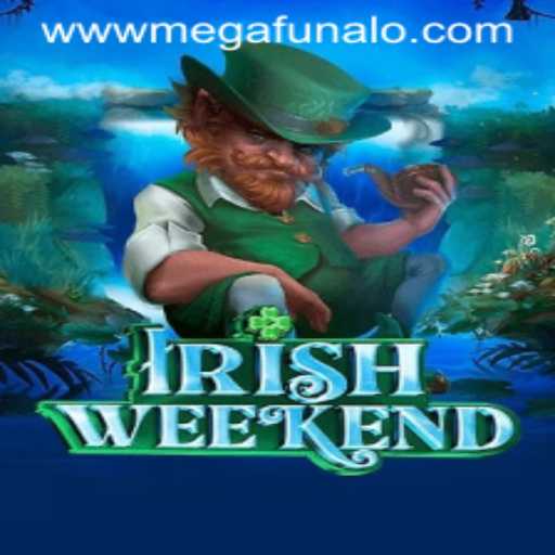 Exploring the Thrills of IrishWeekend: A Deep Dive into Megafunalo