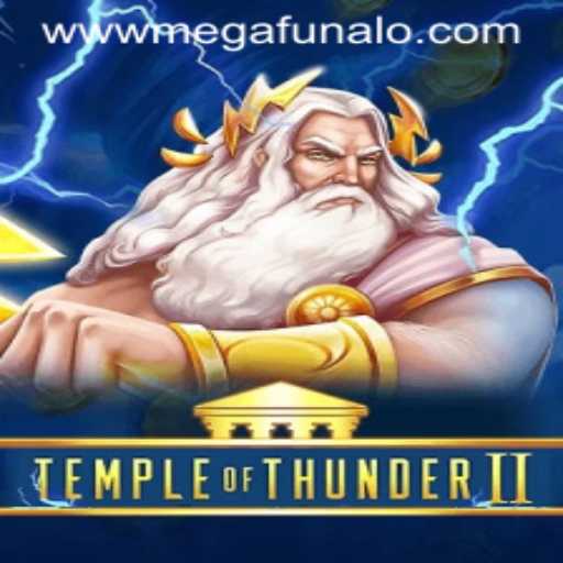 Discover the Excitement of TempleofThunderII and Its Unique Features